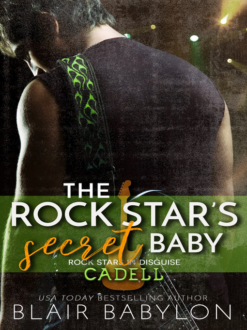 Title details for The Rock Star's Secret Baby by Blair Babylon - Available